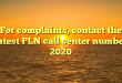 For complaints, contact the latest PLN call center number 2020