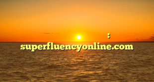 تعلم الإنجليزية بفعالية : superfluencyonline.com